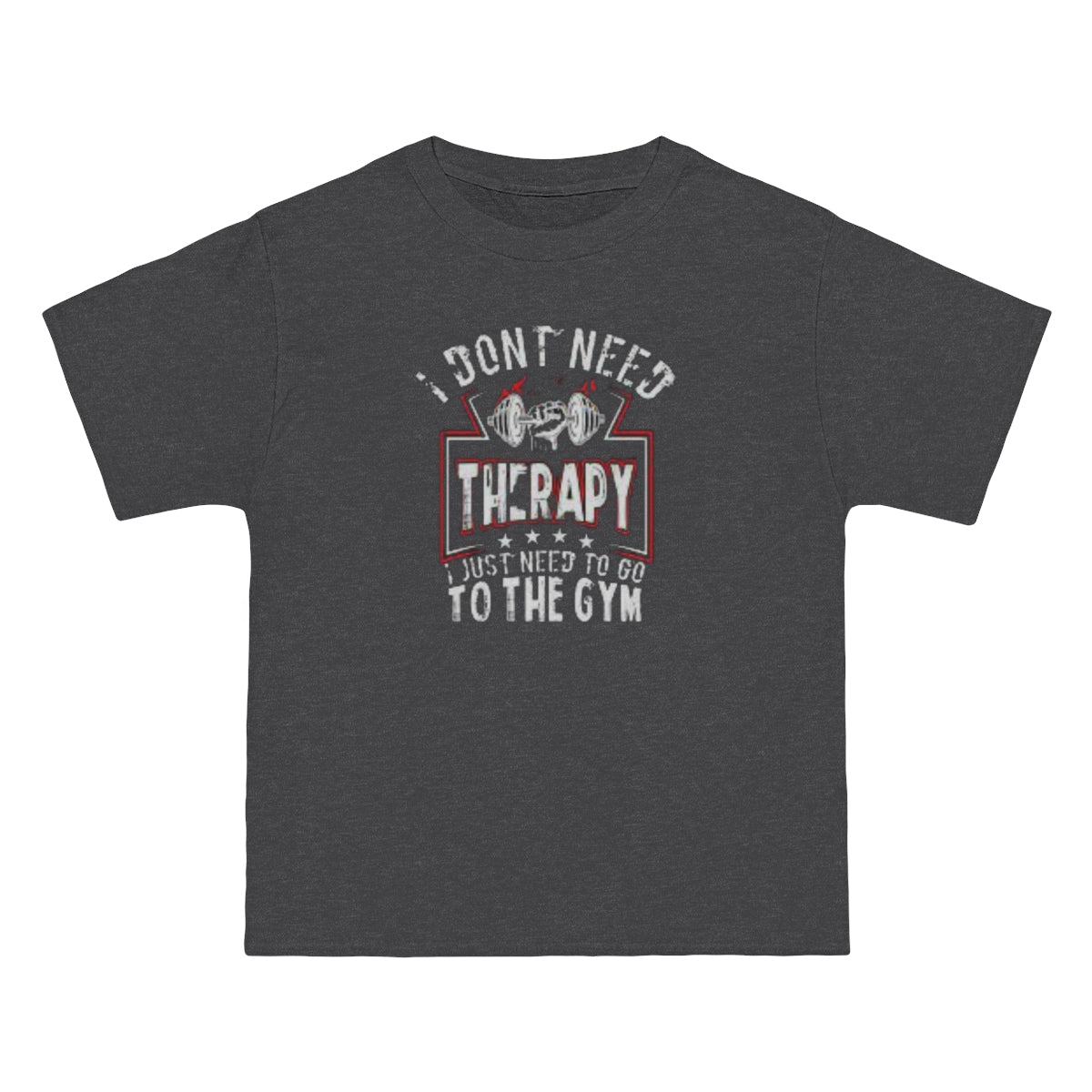 I don't need therapy - Short-Sleeve T-Shirt