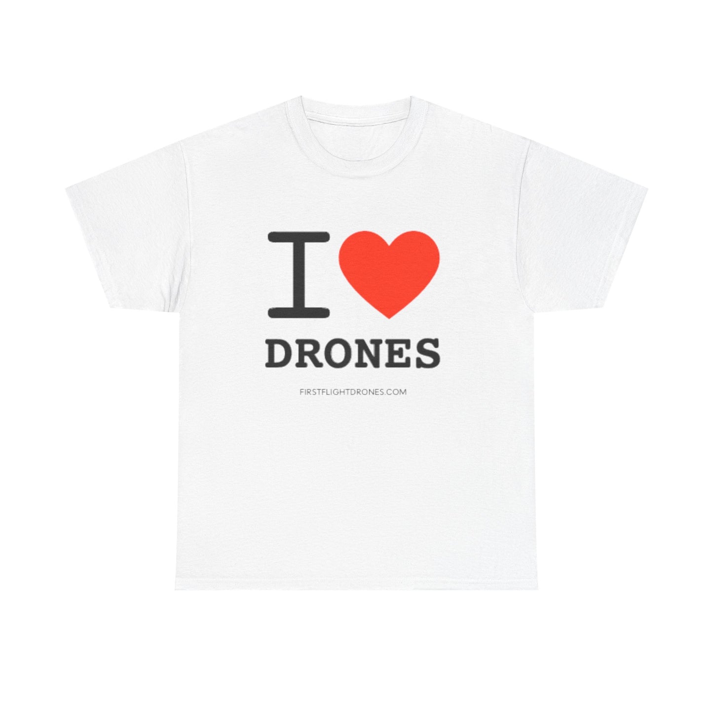 I Heart  Drones T-Shirt