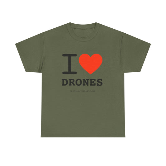 I Heart Drones T-Shirt