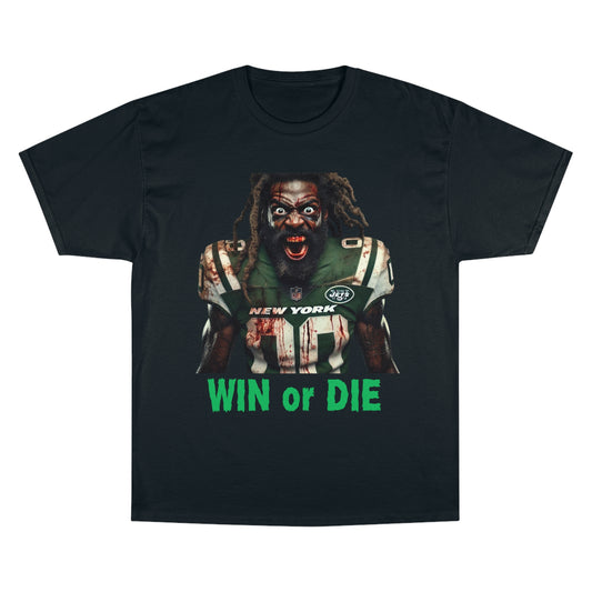 Win or Die - Jets - Champion T-Shirt
