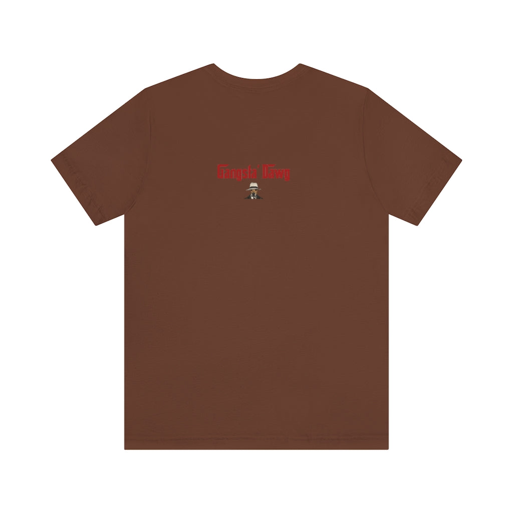 "The Sitdown" - Gangsta Dawg -Unisex Jersey Short Sleeve Tee