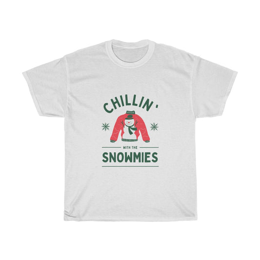 "Chillin' With My Snomies" Tee