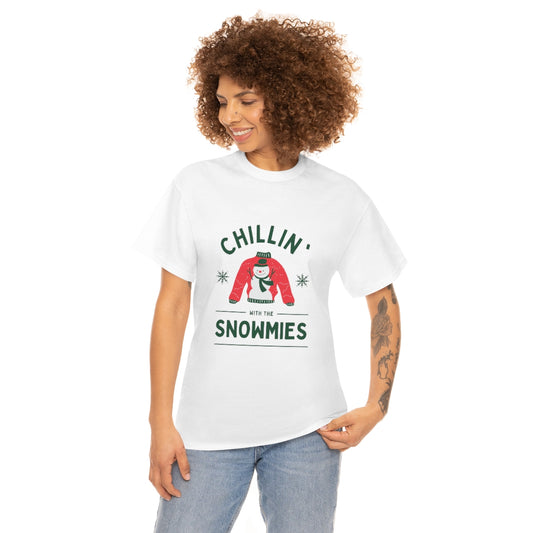 "Chillin' With My Snomies!" Tee
