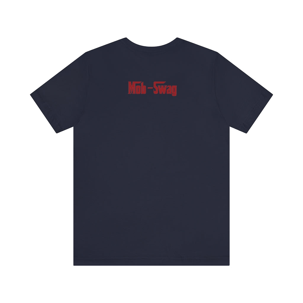 "I want my Fu*king money today!" The Enforcer Collection - Jersey Short Sleeve Tee