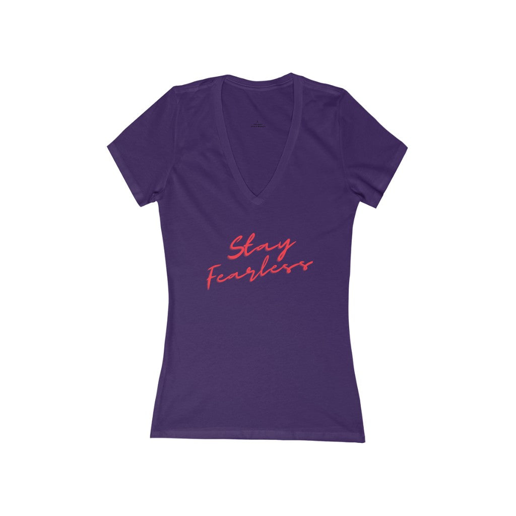 "Stay Fearless" Women's Jersey Short Sleeve Deep V-Neck Tee