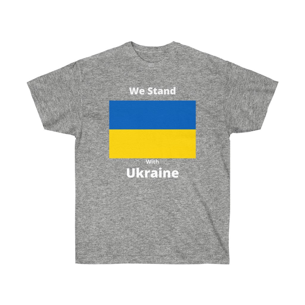 We Stand With Ukraine  Ultra Cotton Tee