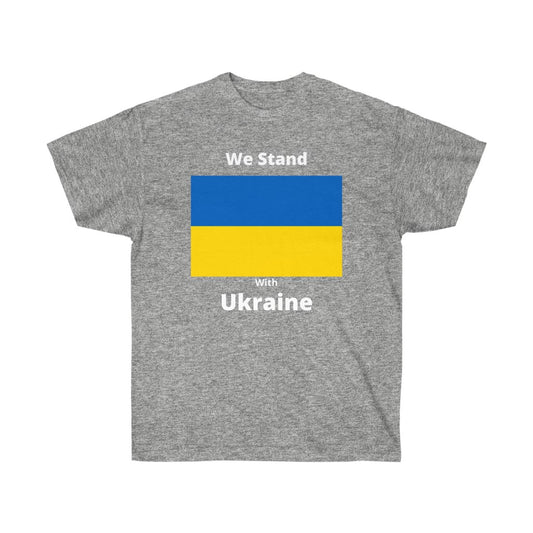 We Stand With Ukraine Ultra Cotton Tee