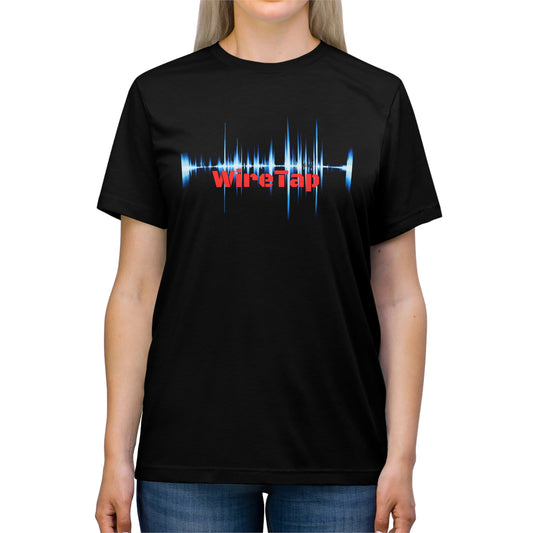 WireTap - Unisex Triblend Tee