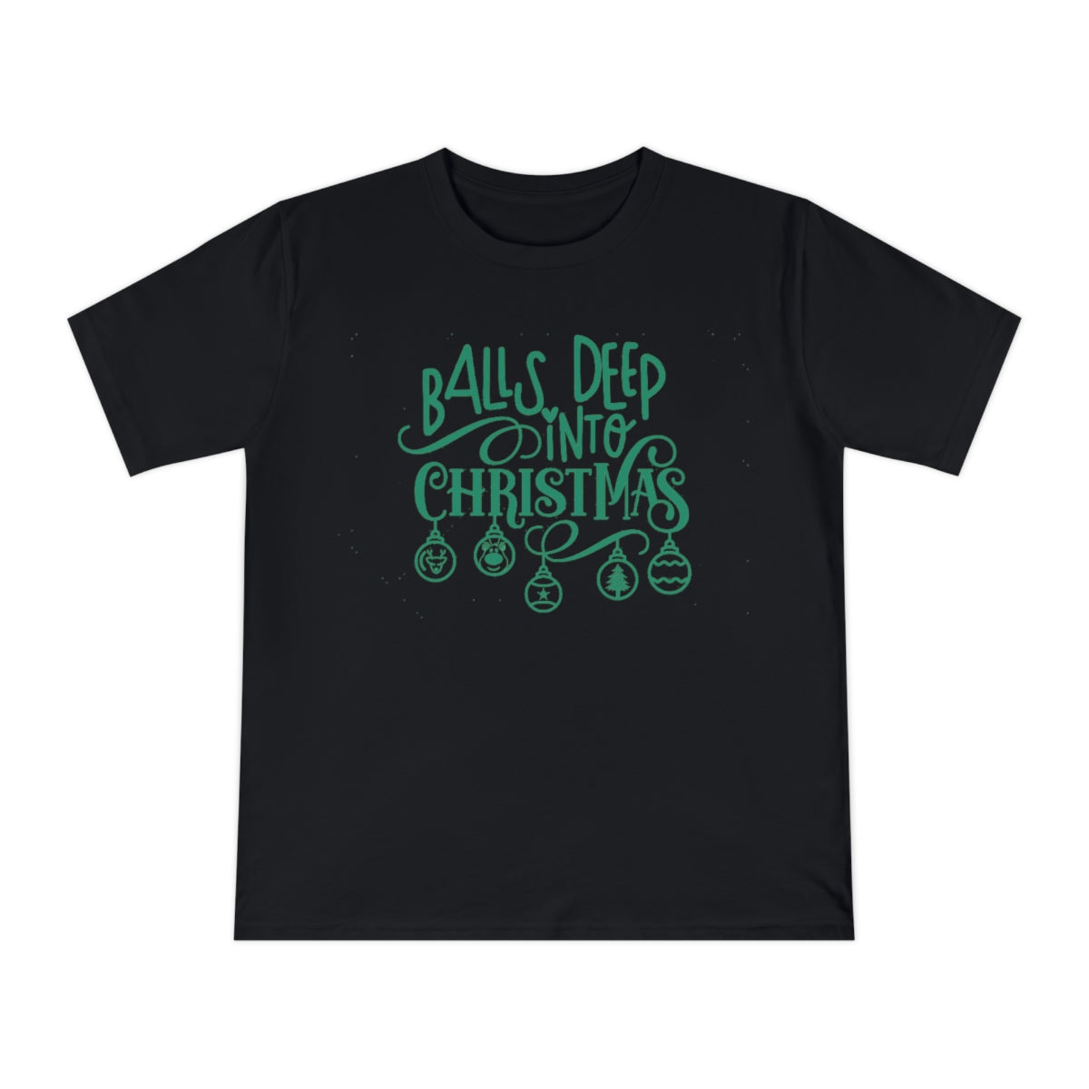 Balls Deep into Christmas - Unisex Classic Jersey T-shirt