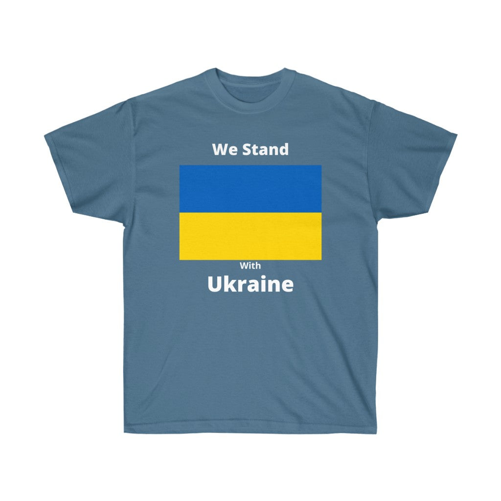 We Stand With Ukraine  Ultra Cotton Tee
