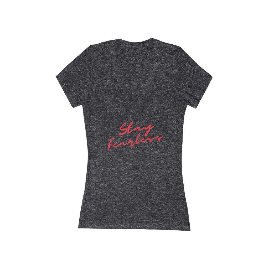 "Stay Fearless" Women's Jersey Short Sleeve Deep V-Neck Tee