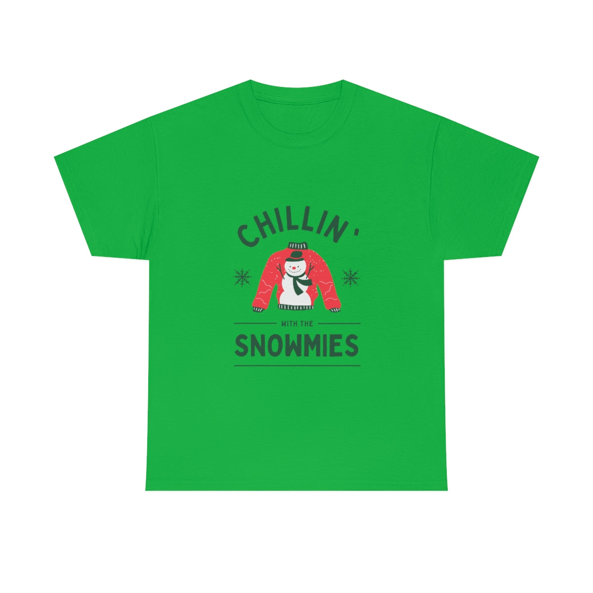 "Chillin' With My Snomies!" Tee