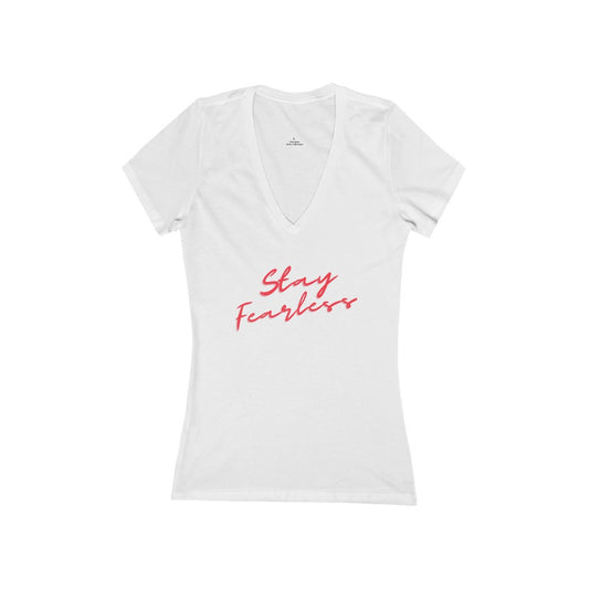 "Stay Fearless" Women's Jersey Short Sleeve Deep V-Neck Tee